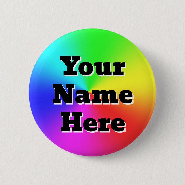 Badge Rond 5 Cm Votre nom ici ( vous pouvez modifier les mots ) (Devant)