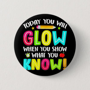 Badge Rond 5 Cm Vous Allez Glow Fundy Test Test Test Jour Enseigna
