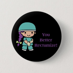 Badge Rond 5 Cm Vous améliorez Rectumize