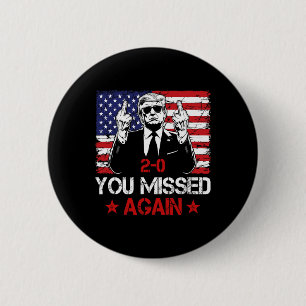 Badge Rond 5 Cm Vous avez encore raté Trump 2025 Élection Drapeau