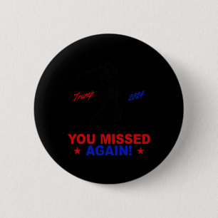 Badge Rond 5 Cm Vous avez encore raté Trump Golf Tee