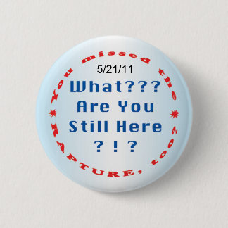 Badge Rond 5 Cm "Vous avez manqué l'enchantement… "