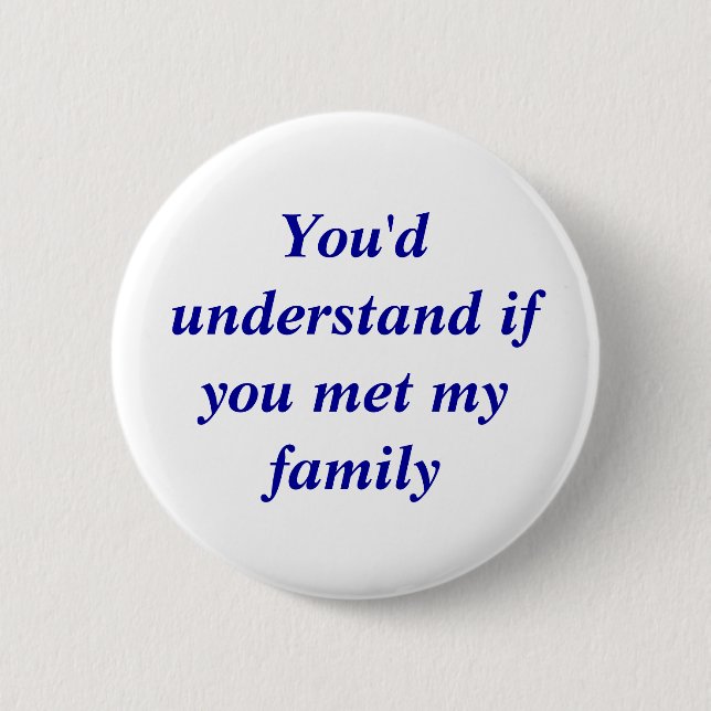 Badge Rond 5 Cm Vous comprendriez (Devant)