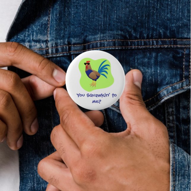 Badge Rond 5 Cm Vous criailler après moi (Créateur téléchargé)
