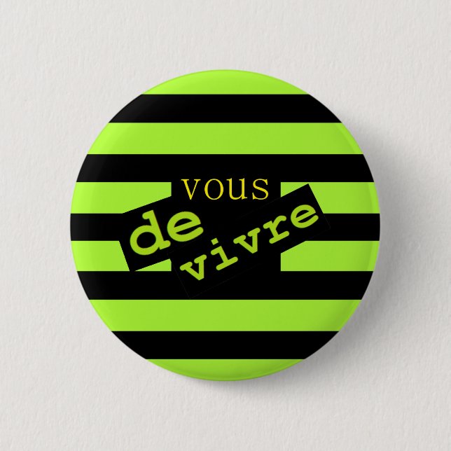 BADGE ROND 5 CM VOUS DE VIVRE (Devant)