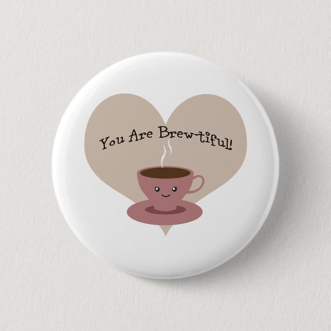 Badge Rond 5 Cm Vous Êtes Beau ! (Devant)