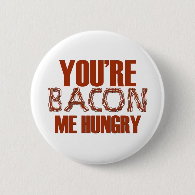 Badge Rond 5 Cm Vous êtes lard j'affamé (Devant)