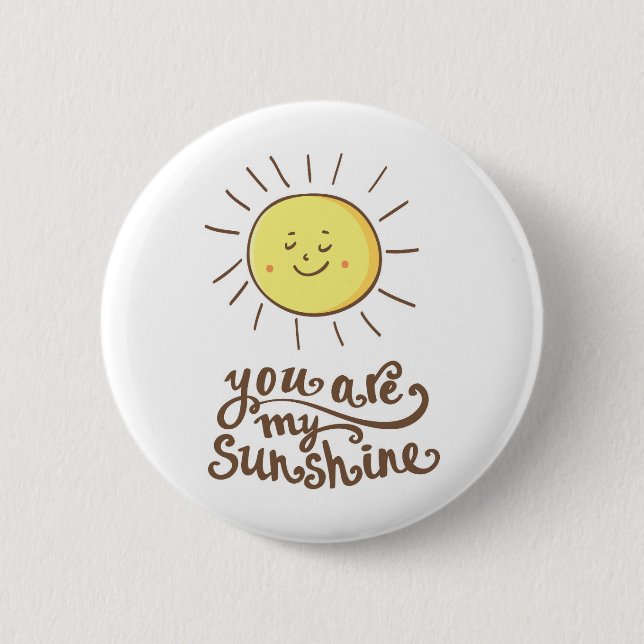 Badge Rond 5 Cm Vous Êtes Mon Soleil (Devant)