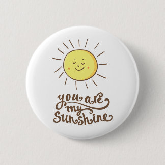 Badge Rond 5 Cm Vous Êtes Mon Soleil