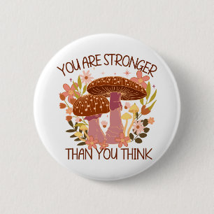 Badge Rond 5 Cm Vous Êtes Plus Forte Que Vous Ne Pensez