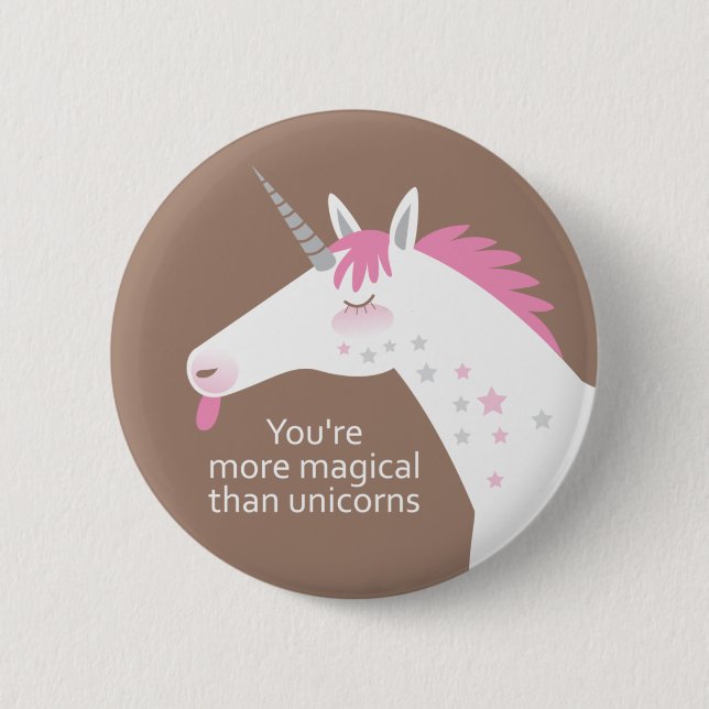 Badge Rond 5 Cm Vous êtes plus magiques… Boutons ! (Devant)