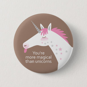 Badge Rond 5 Cm Vous êtes plus magiques… Boutons !