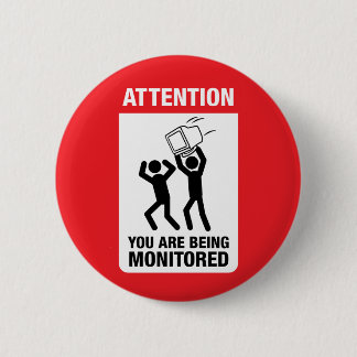 Badge Rond 5 Cm Vous êtes surveillés - humour de bureau