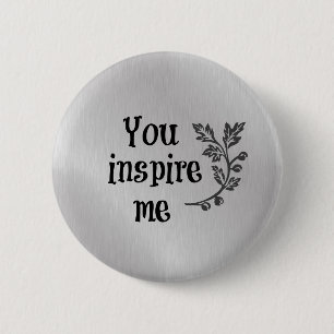 Badge Rond 5 Cm Vous M'Inspire