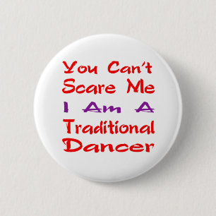 Badge Rond 5 Cm Vous ne pouvez pas m'effrayer que je suis un