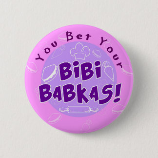 Badge Rond 5 Cm "Vous Pariez Vos Bibi Babkas" Parfaits Étrangers