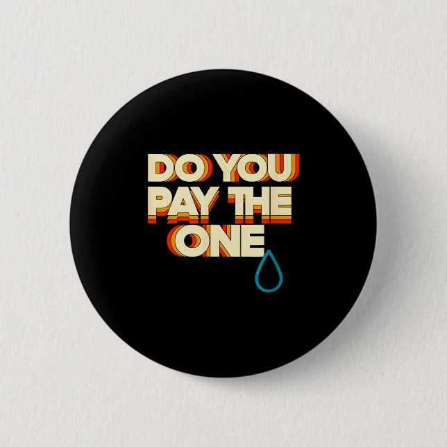 Badge Rond 5 Cm Vous Payez Jeu de Cartes à Collectionner Ccg (Devant)