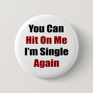 Badge Rond 5 Cm Vous pouvez frapper sur moi que je suis
