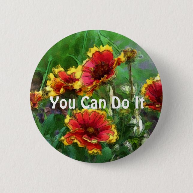 Badge Rond 5 Cm Vous pouvez le faire bouton de motivation de (Devant)