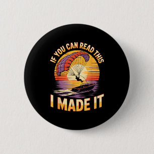 Badge Rond 5 Cm Vous pouvez lire ce parasailer parapente bateau P