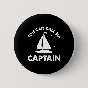 Badge Rond 5 Cm Vous Pouvez M'Appeler Capitaine - Bateau Ancre