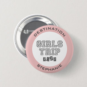 Badge Rond 5 Cm Voyage de filles 2022 Week-end de vacances personn