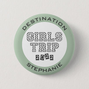Badge Rond 5 Cm Voyage de filles 2022 Week-end de vacances personn