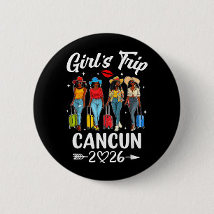Badge Rond 5 Cm Voyage de filles à Cancun 2026 Anniversaire Équipe