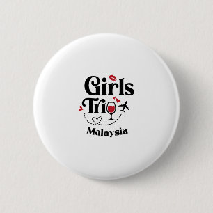 Badge Rond 5 Cm Voyage de filles au vin mignon Malaisie Vacances