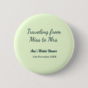 Badge Rond 5 Cm Voyage enterrement de vie de jeune fille ajouter n