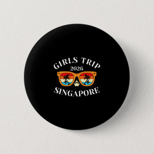 Badge Rond 5 Cm Voyage entre filles 2026 Singapour Spring Break 20