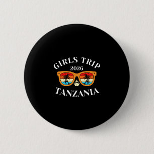 Badge Rond 5 Cm Voyage entre filles 2026 Tanzanie Vacances de prin
