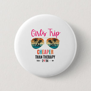 Badge Rond 5 Cm Voyage entre filles moins cher qu'une thérapie 202