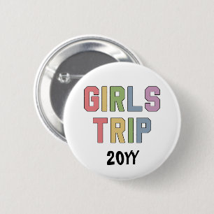 Badge Rond 5 Cm Voyage sur mesure pour filles Week-end entre fille