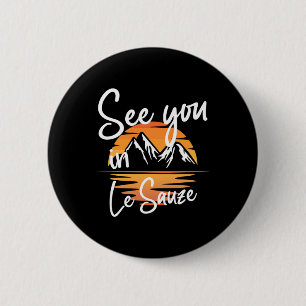 Badge Rond 5 Cm Voyez Vous À Le Sauze France Vacances De Randonnée