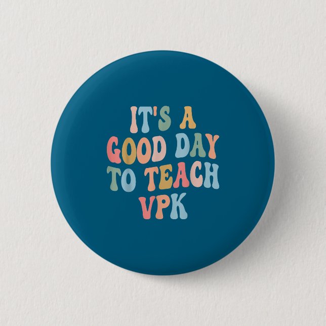 Badge Rond 5 Cm Vpk Teacher Back To School First Day Of Vpk Teache (Devant)