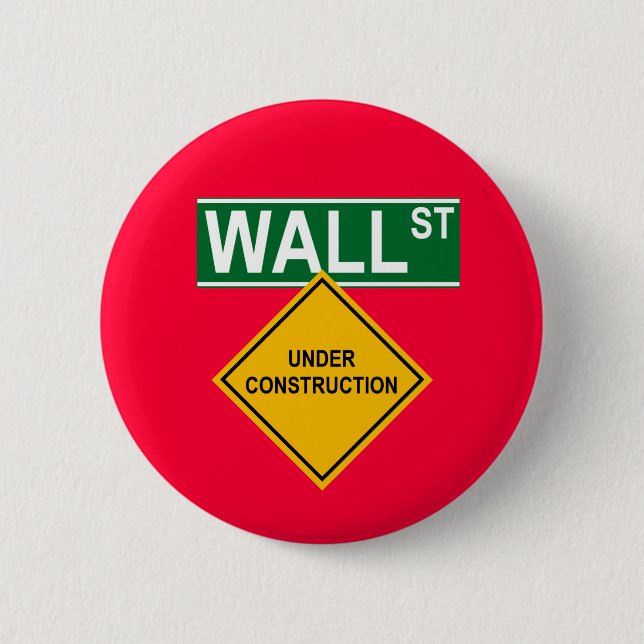 Badge Rond 5 Cm Wall Street en construction (Devant)