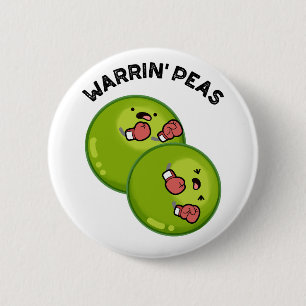 Badge Rond 5 Cm Warrin Peas Funny Pea Puns