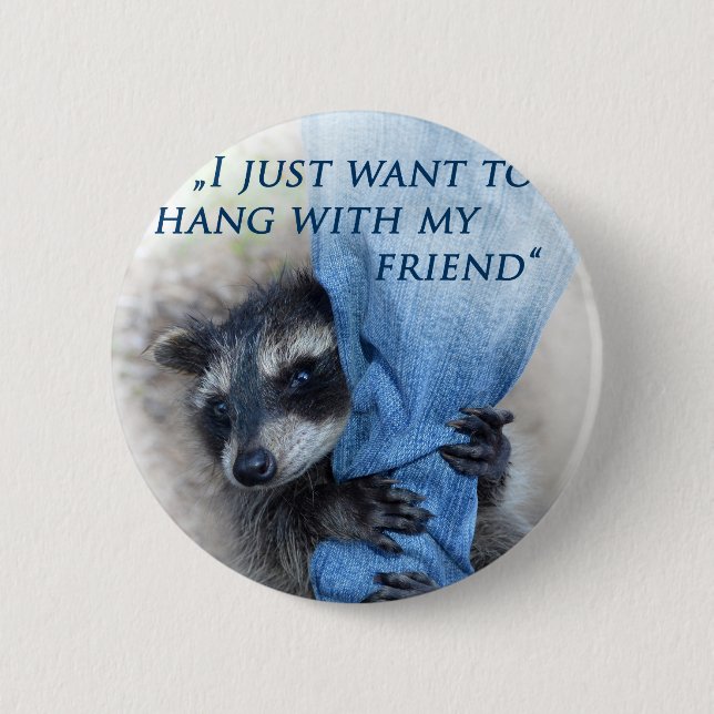 Badge Rond 5 Cm Waschbär - Abhängen (Devant)