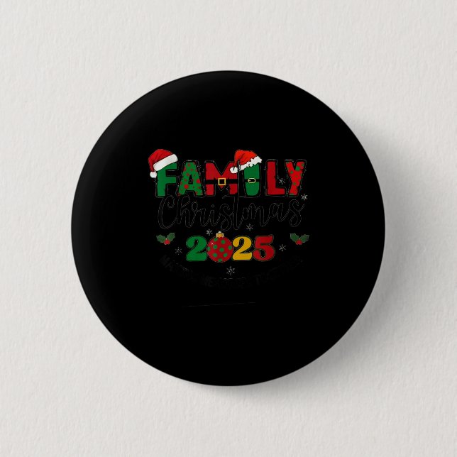 Badge Rond 5 Cm We Are Family Christmas 2025 Making Memories Toget (Devant)
