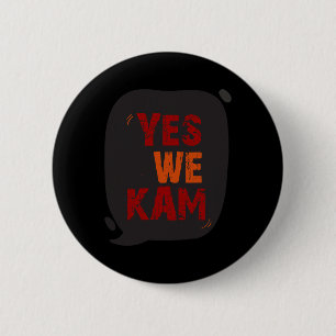 Badge Rond 5 Cm We Kama Kamala Harris For President