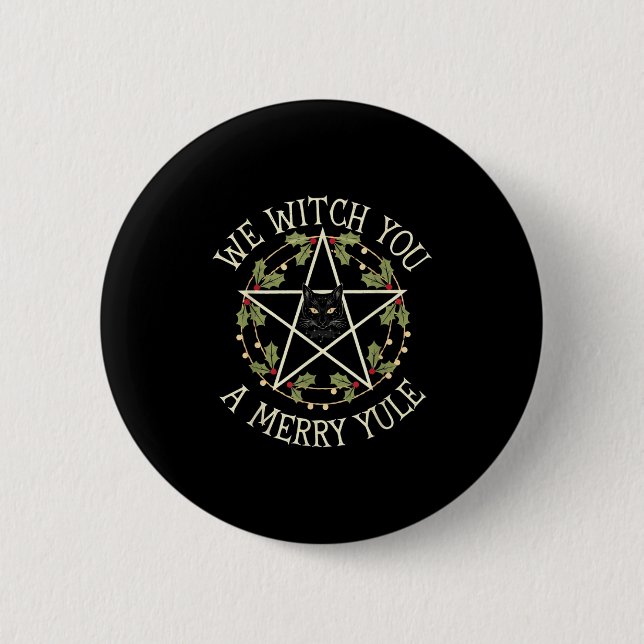 Badge Rond 5 Cm We Witch You A Merry Yule Winter Solstice Christma (Devant)