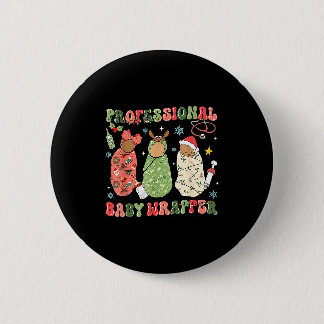 Badge Rond 5 Cm We Wrap The L D Nicu Mother Baby Nurse Xmas  (Devant)