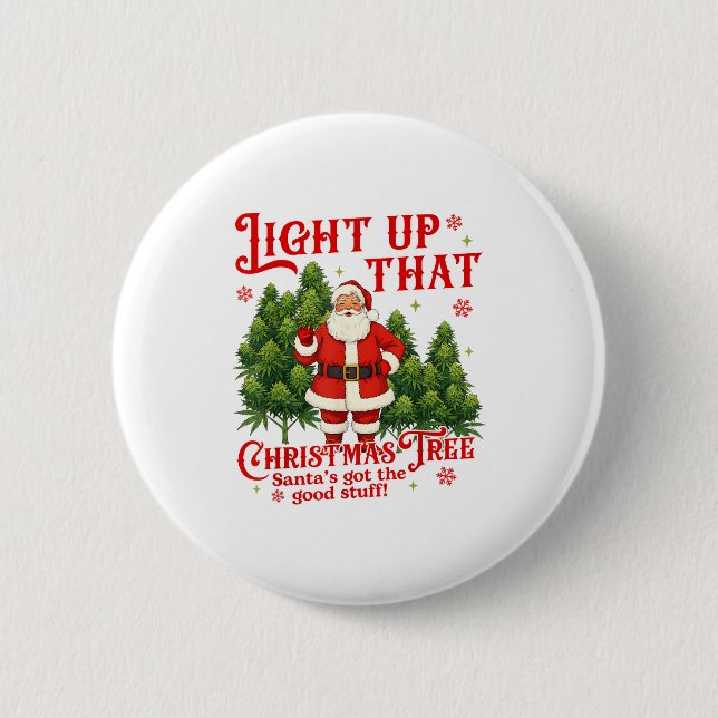 Badge Rond 5 Cm Weed Lover Smoking Light Up Christmas Tree  (Devant)