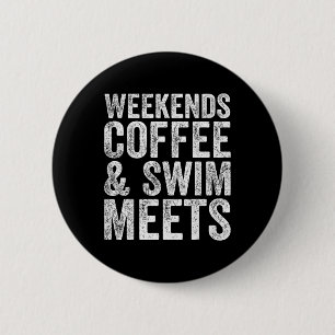 Badge Rond 5 Cm Week-ends Café Et Baignade Rencontre Un Amoureux D