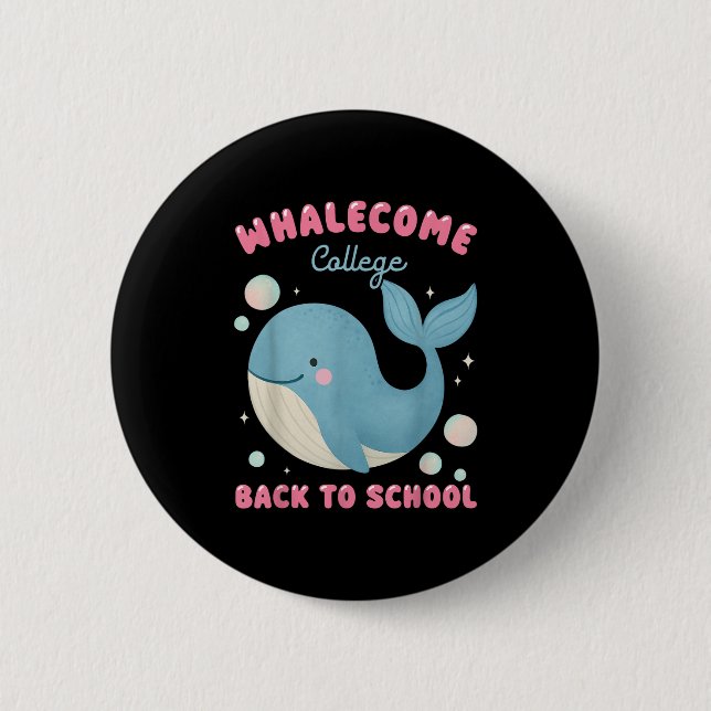 Badge Rond 5 Cm Whalecome Drôle Retour À L'École College Ocean Tea (Devant)