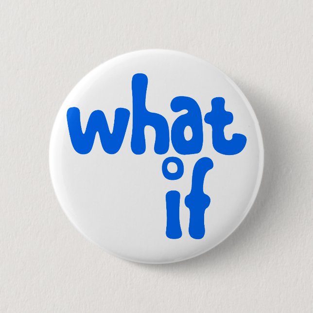 Badge Rond 5 Cm what (Devant)