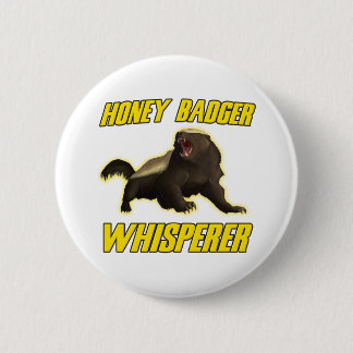 Badge Rond 5 Cm Whisperer de blaireau de miel