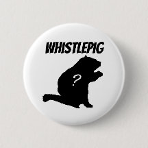 Whistlepig ?
