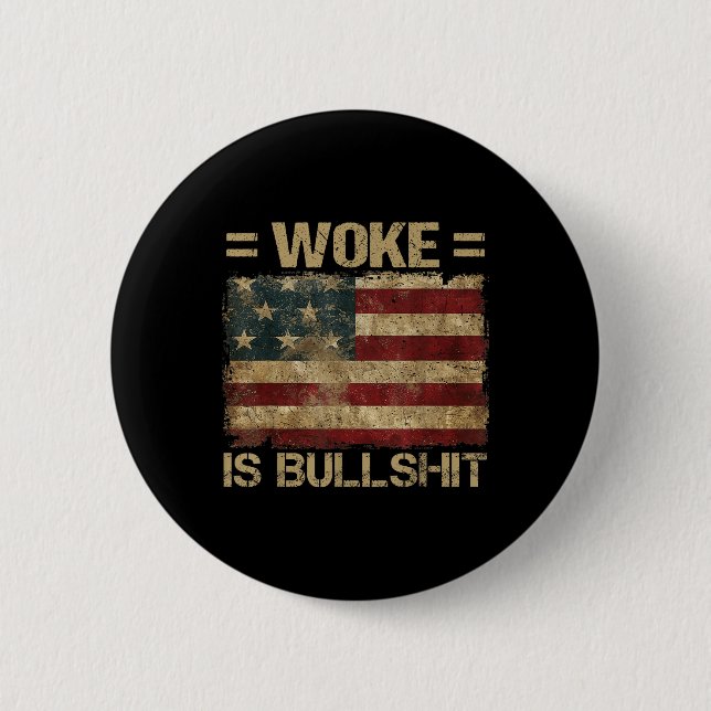 Badge Rond 5 Cm Woke Est Amusant Trump Anti Woke (Devant)